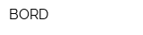 BORD