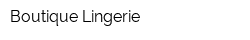 Boutique Lingerie