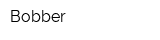 Bobber