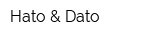 Hato & Dato