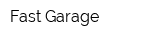 Fast Garage