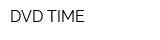 DVD-TIME