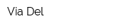 Via Del