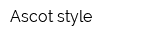 Ascot style