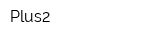 Plus2