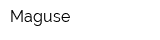Maguse