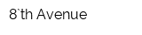 8`th Avenue