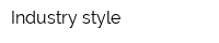 Industry style