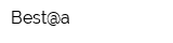 Best@a