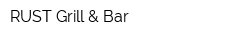 RUST Grill & Bar