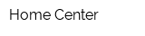 Home Center