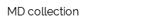 MD collection