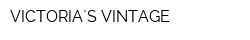 VICTORIA`S VINTAGE