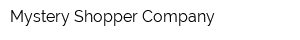 Mystery Shopper Company
