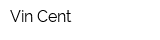 Vin Cent