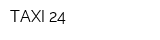 TAXI 24