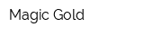 Magic Gold