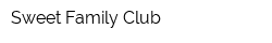 Sweet Family Club