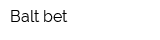 Balt bet