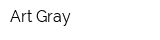 Art Gray