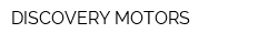 DISCOVERY MOTORS