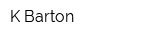 K Barton