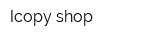 Icopy shop