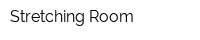Stretching Room