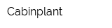 Cabinplant