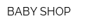 BABY SHOP
