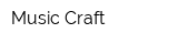 Music Craft