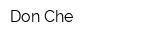 Don Che