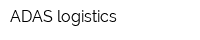 ADAS logistics