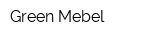 Green Mebel