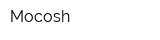 Mocosh
