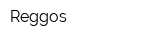 Reggos
