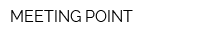 MEETING POINT