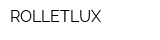 ROLLETLUX