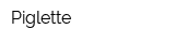 Piglette