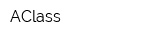 AClass