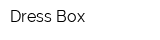 Dress Box