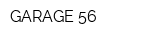 GARAGE 56