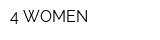 4 WOMEN