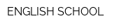 ENGLISH SCHOOL