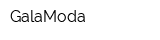 GalaModa