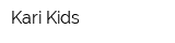 Kari Kids