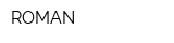 ROMAN