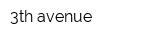 3th avenue
