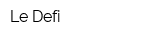 Le Defi