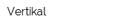 Vertikal